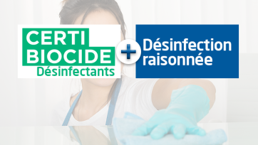Certibiocide désinfectants et désinfection raisonnée